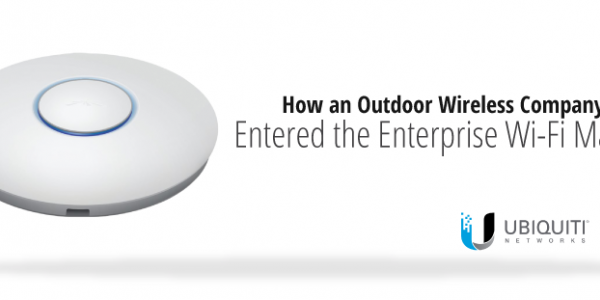 How an Outdoor Wireless company entered the Enterprise Wi-Fi market
